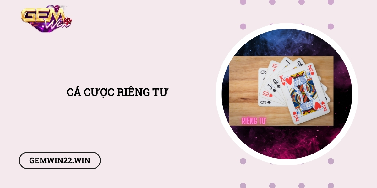 Ca-cuoc-rieng-tu