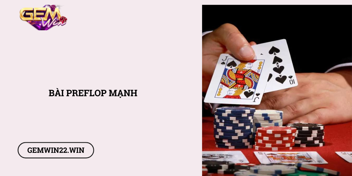 Bai-Preflop-manh